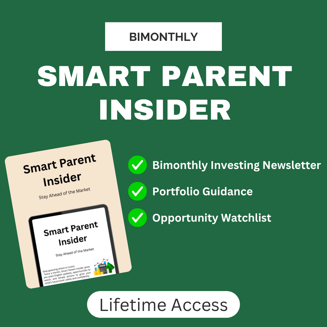 Smart Parent Insider — The Biweekly Investing Newsletter for Parents